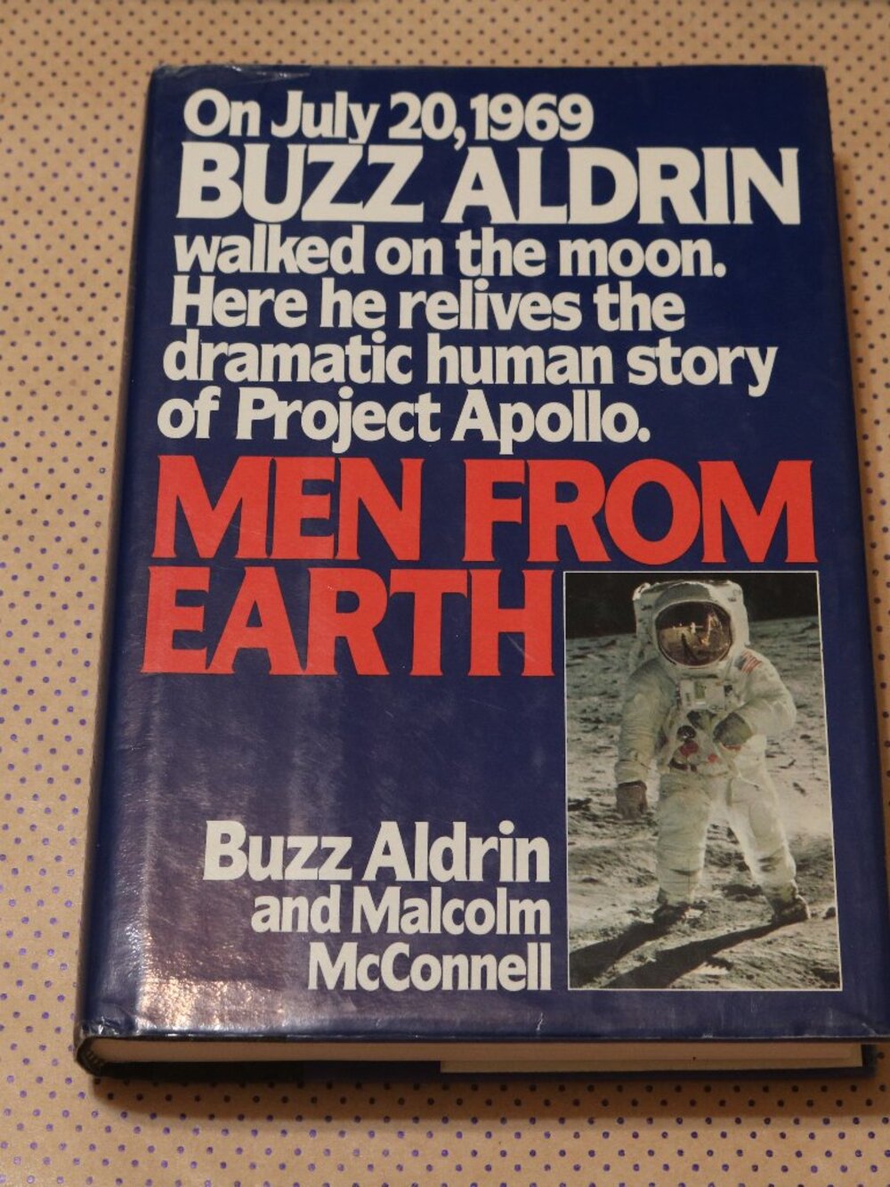 Buzz Aldrin and Malcolm McConnell Men from Earth Book
